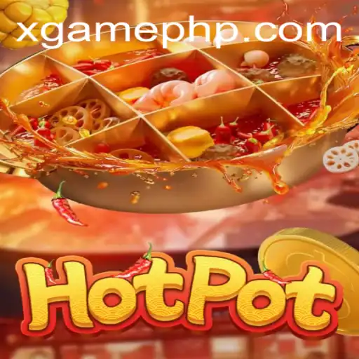 Explore the World of Hotpot: The Exciting XGAME