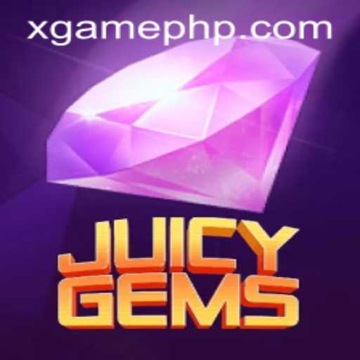 Discover the Exciting World of JuicyGems: An Adventure Like No Other in the XGAME Universe